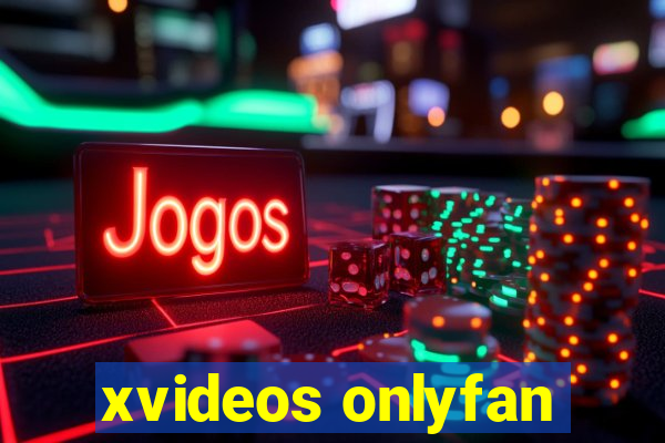 xvideos onlyfan